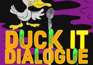 Duck it Dialogue (Trailer)